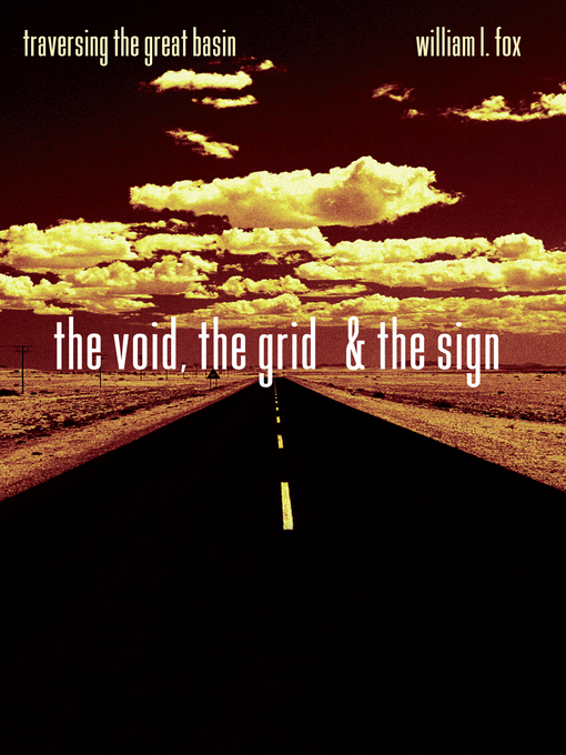 Title details for The Void, the Grid & the Sign by William L. Fox - Available